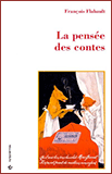 La Pensée des contes