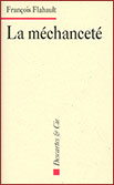 La Méchanceté